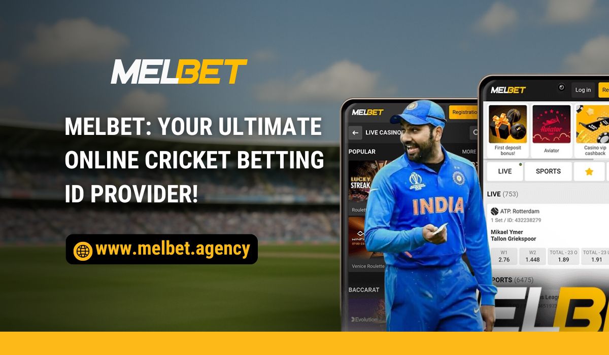 Read more about the article Melbet: Your Ultimate Online Cricket Betting ID Provider